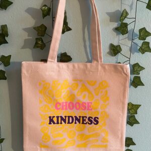 Choose Kindness Tote Bag